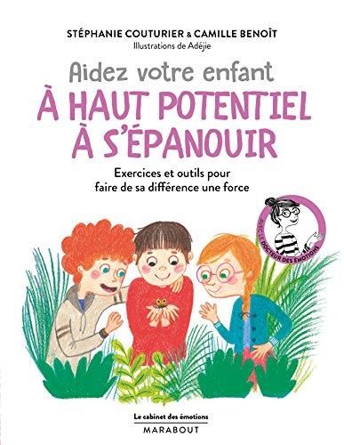 Aidez votre enfant à haut potentiel à s'épanouir