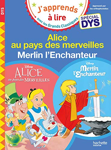 Alice au pays des merveilles / Merlin l'enchanteur. Spécial DYS