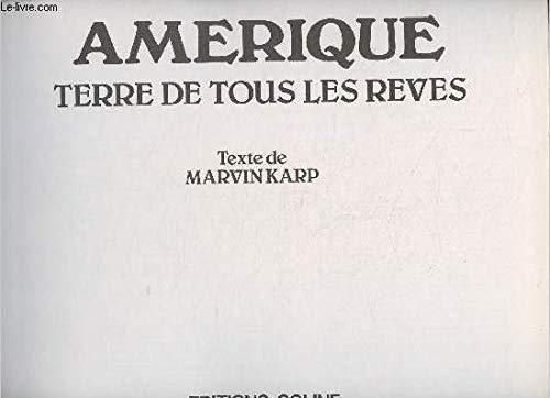 Amérique, terre de tous les rêves