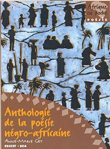 Anthologie de la poésie négro-africaine pour la jeunesse