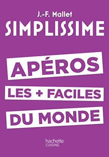 Apéros les plus faciles du monde