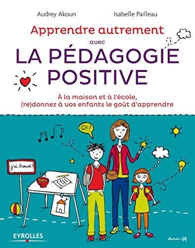 Apprendre avec la pédagogie positive