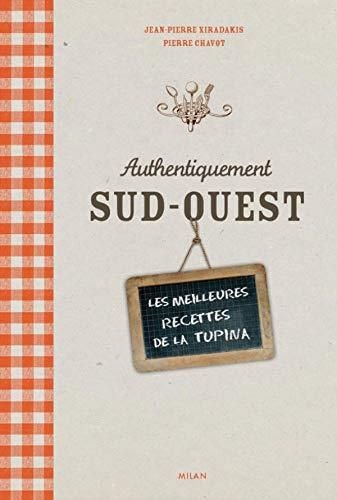 Authentique sud-ouest