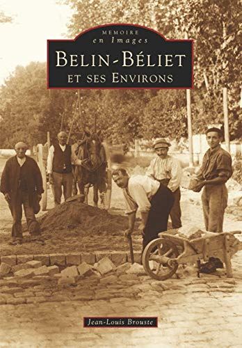 Belin-béliet et ses environs