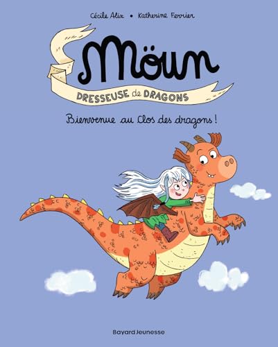 Bienvenue au Clos des dragons !, T 1