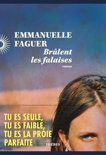 Brûlent les falaises