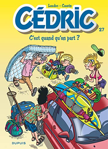 C'est quand qu'on part ?, T 27