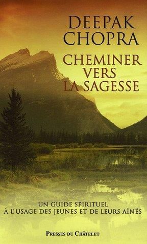 Cheminer vers la sagesse