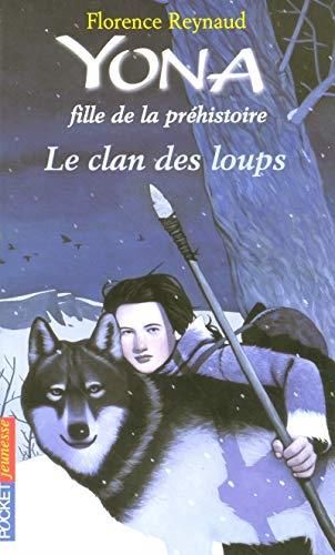 Clan des loups (Le), t 1