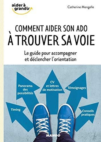 Comment aider son ado à trouver sa voie