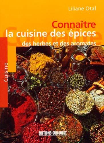 Connaître la cuisine des épices