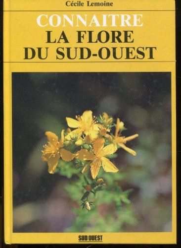 Connaître la flore du sud-ouest