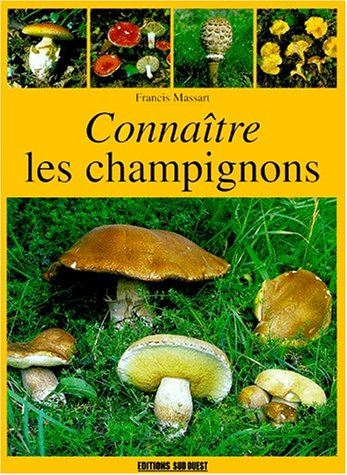 Connaître les champignons