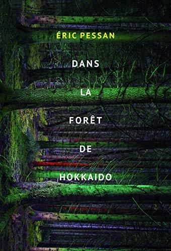 Dans la forêt de Hokkaido