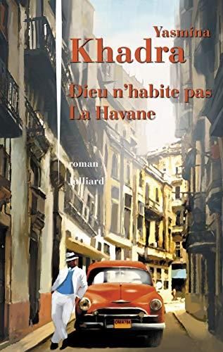 Dieu n'habite pas la havane