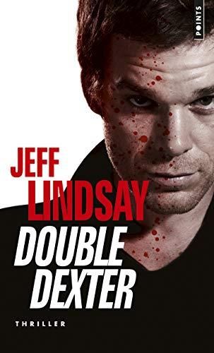 Double dexter, n°6