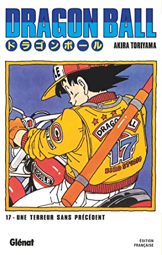 Dragon Ball : une terreur sans précédent. 17