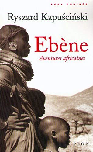 Ebène   - aventures africaines