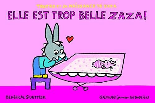 Elle est trop belle Zaza !