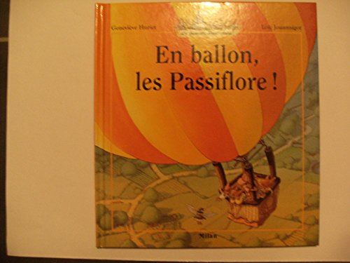 En ballon, les passiflore !