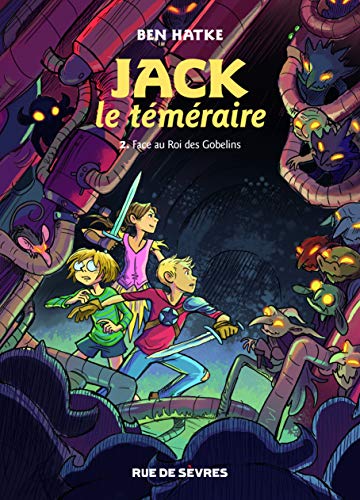Face au roi des gobelins, T 2