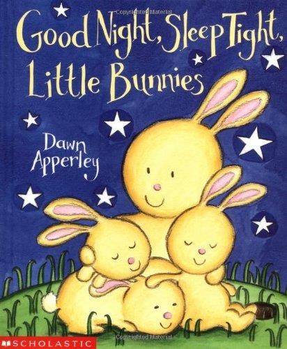 Good Night, Sleep Tioght, Little Bunnies