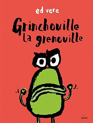 Grinchouille la grenouille