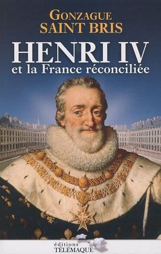 Henri iv et la france réconciliée