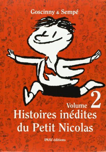 Histoires inédites du petit nicolas, vol 2