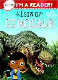 I Saw a Dinosaur