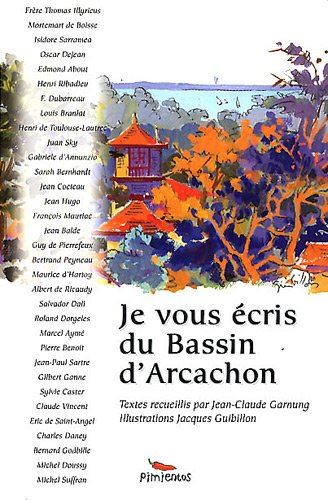 Je vous écris du bassin d'arcachon