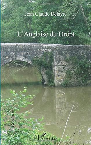 L'Anglaise du dropt