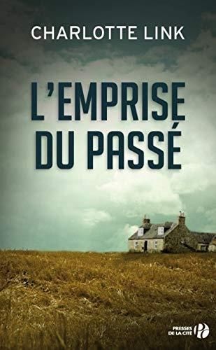 L'Emprise du passe