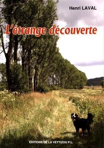 L'Étrange découverte