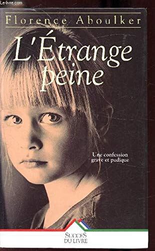 L'Étrange peine