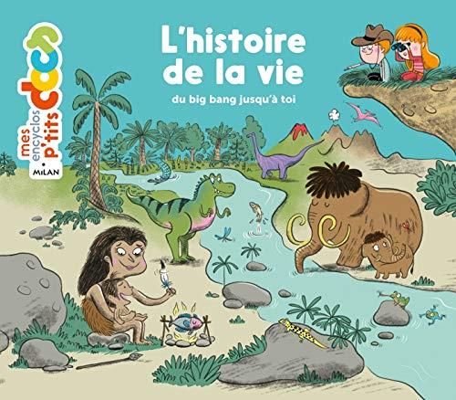 L'Histoire de la vie