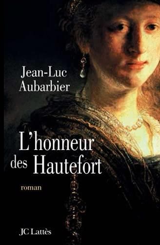 L'Honneur des hautefort