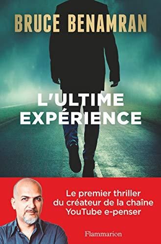 L'Ultime expérience