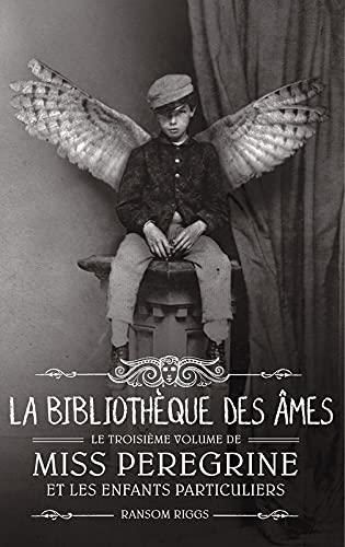 La Bibliothèque des âmes, vol 3