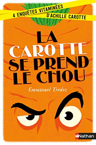 La Carotte se prend le chou