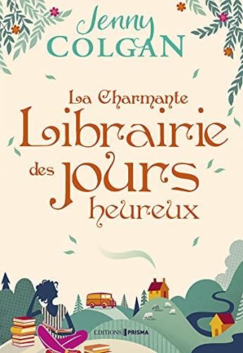 La Charmante librairie des jours heureux, N° 1