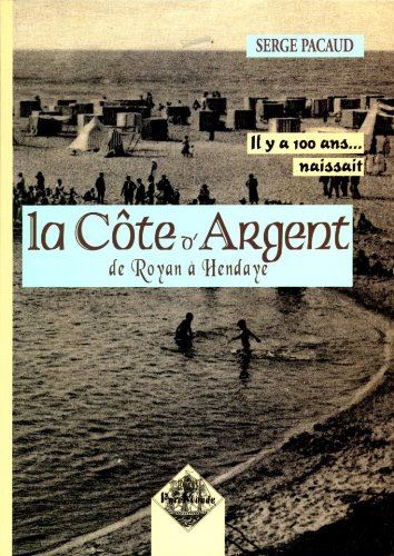 La Côte d'argent