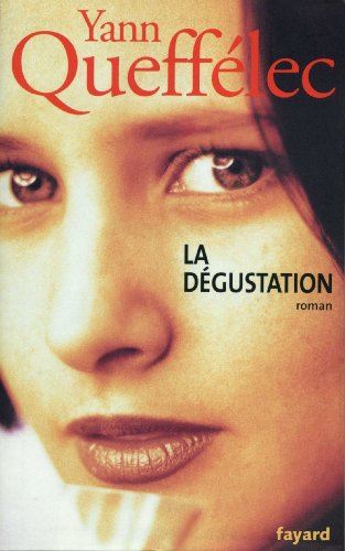 La Dégustation