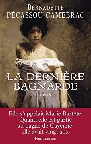 La Dernière bagnarde