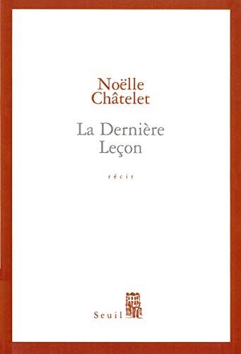 La Derniére leçon