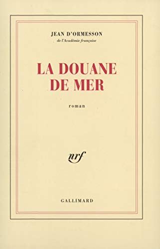 La Douane de mer