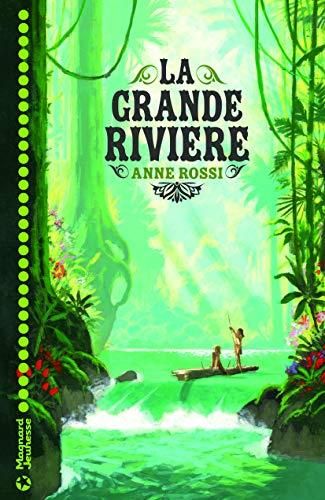 La Grande rivière