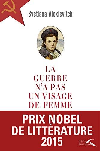 La Guerre n'a pas un visage de femme