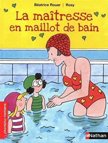 La Maîtresse en maillot de bain