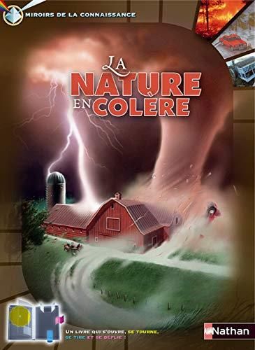 La Nature en colère